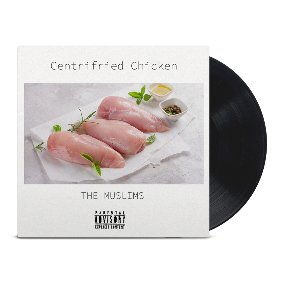 the-muslims-gentrifried-chicken-lp-vinyl-schwarz image 1