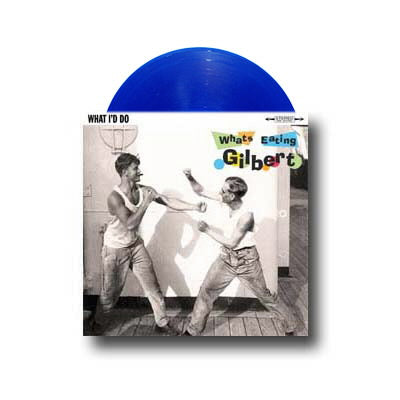 what-s-eating-gilbert-what-i-d-do-7-trans-blue-single image 1