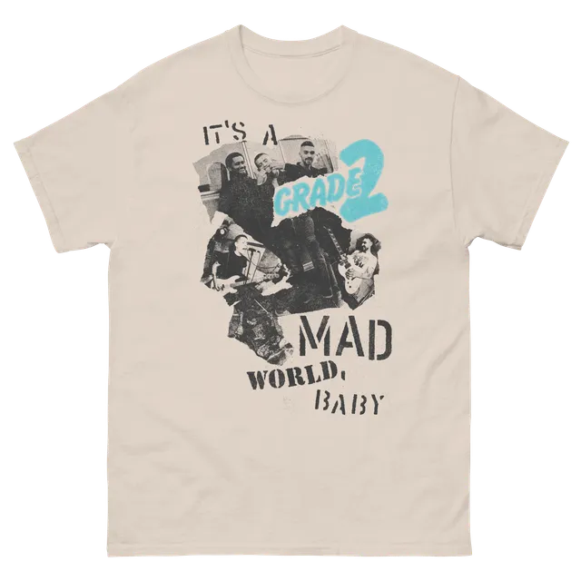 grade-2-mad-world-t-shirt-natural-baumwolle-foto-collage image 1